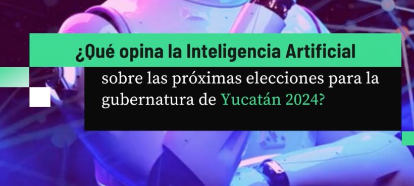 La IA revela al gobernador idóneo para Yucatán: ¿Sorprenderá su elección?
