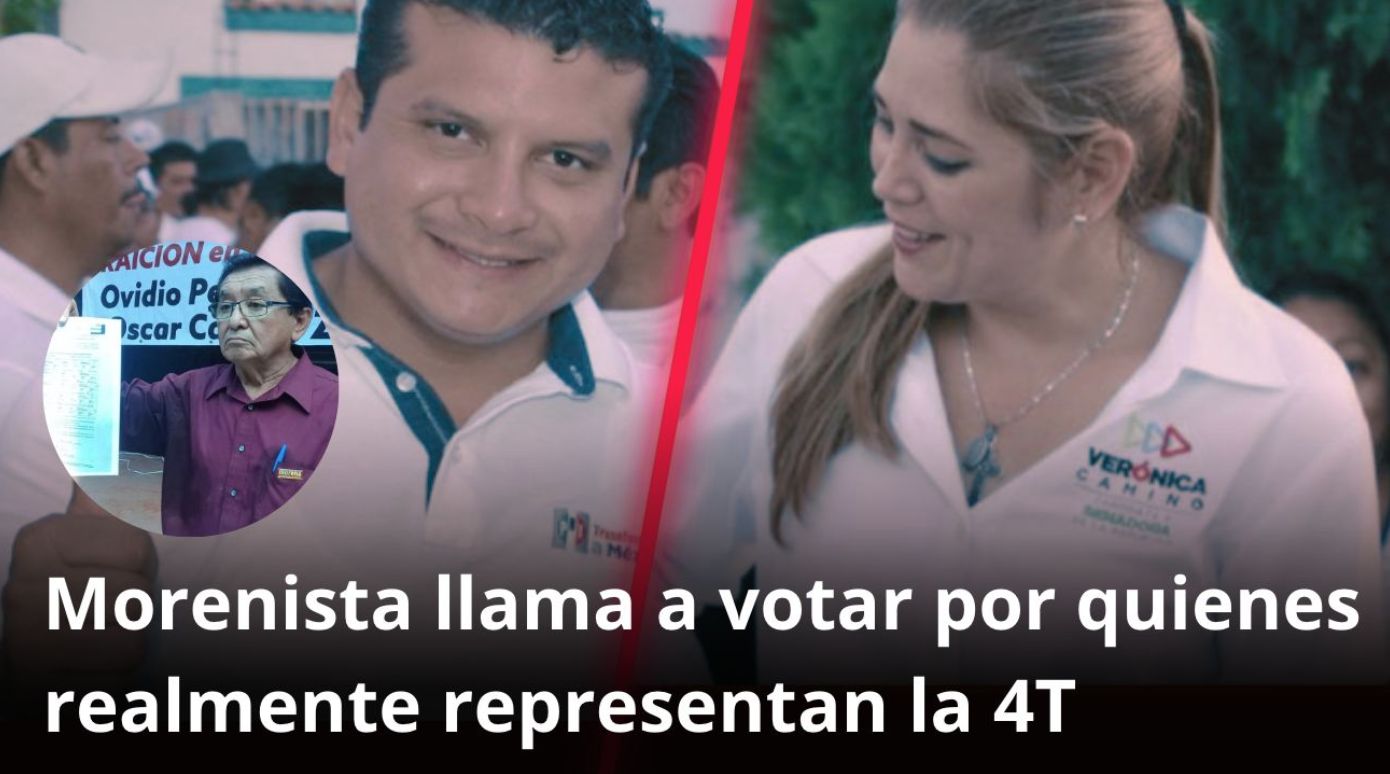 Morenista llama a votar por quienes realmente representan la cuarta transformación